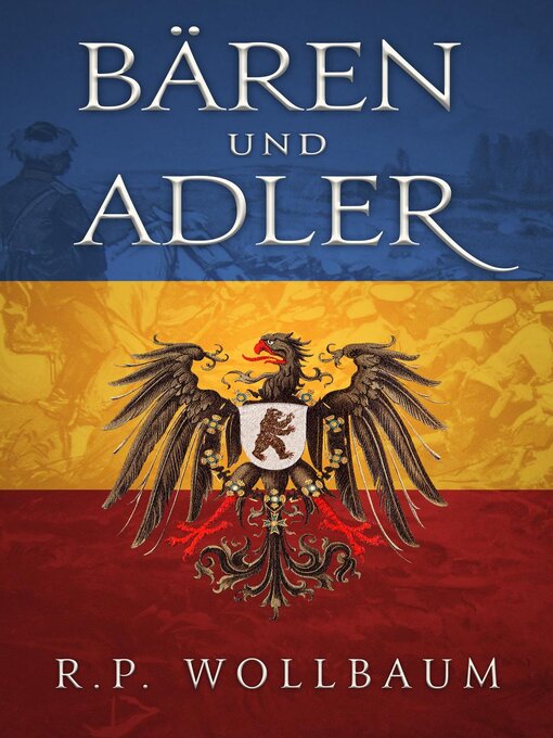 Title details for Baren und Adler by R.P. Wollbaum - Available